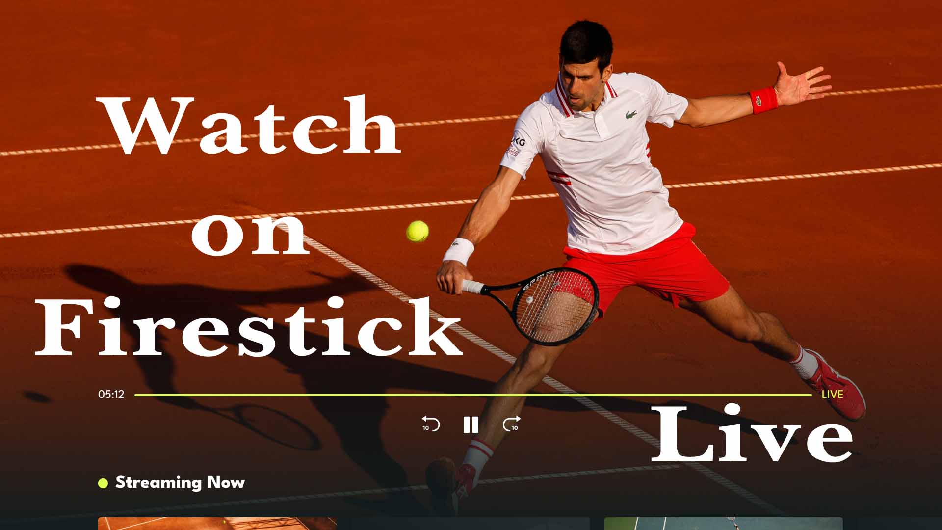 Watch Tennis grand slams on Firestick